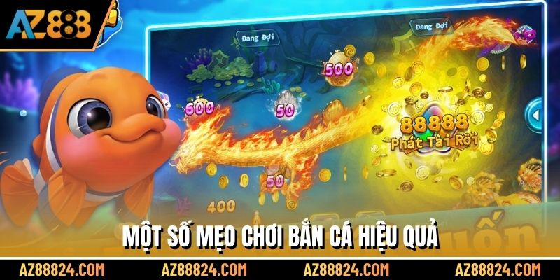 Mẹo chơi bắn cá từ cao thủ